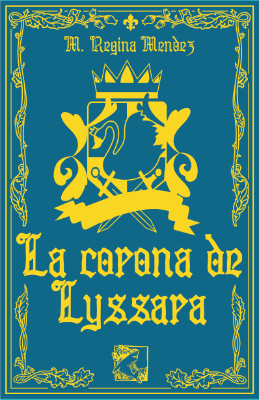 LA CORONA DE LYSSARA 