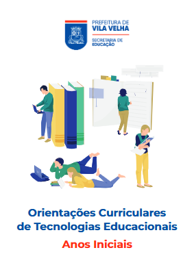 ORIENTAÇÕES CURRICULARES - TECNOLOGIAS EDUCACIONAIS 1°, 2°, 3° TRI
