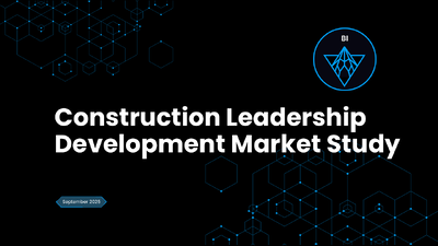 BI_Construction leadership development study_09.2025_v2