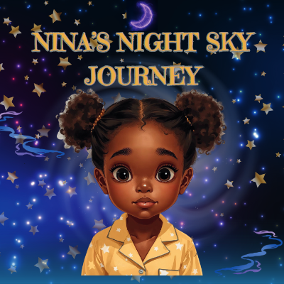 Nina's Night Sky Journey 